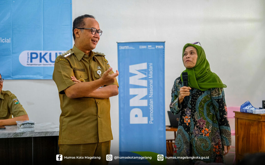 Pemkot Gandeng PT. PNM Berikan Permodalan UMKM Kota Magelang